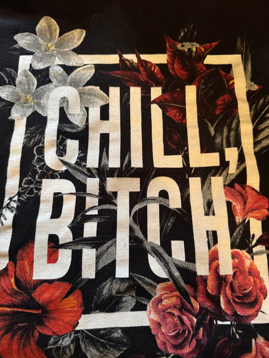 Chill Bitch Long Sleeve Graphic Tee